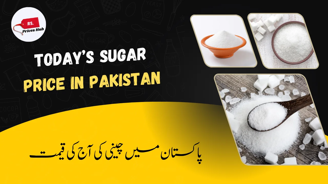 Today’s Sugar Price in Pakistan