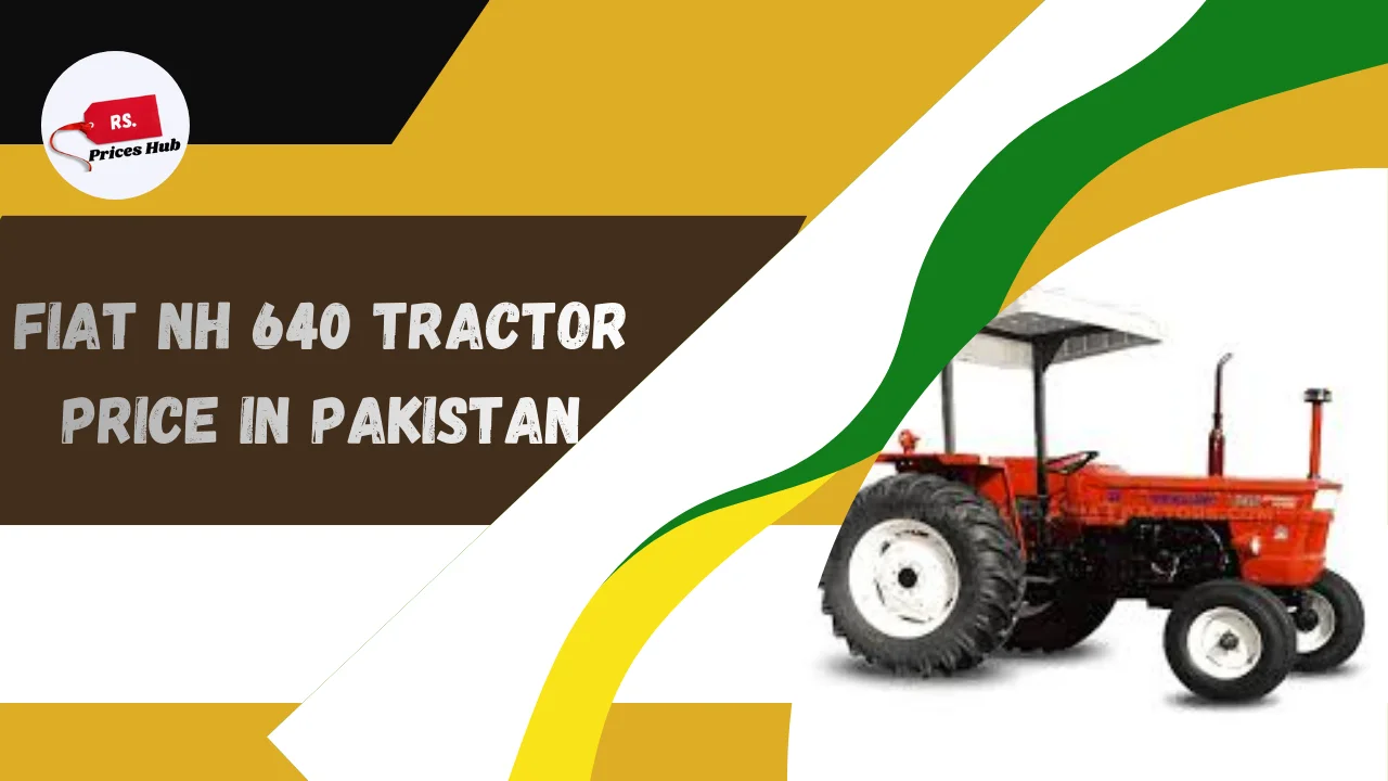 Fiat NH 640 Tractor Price in Pakistan